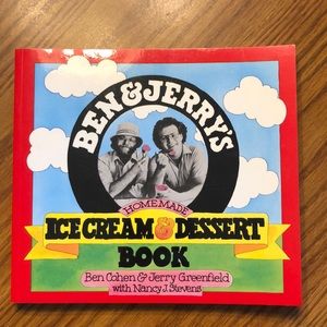 Ben and Jerry’s Ice Cream and Dessert cookbook